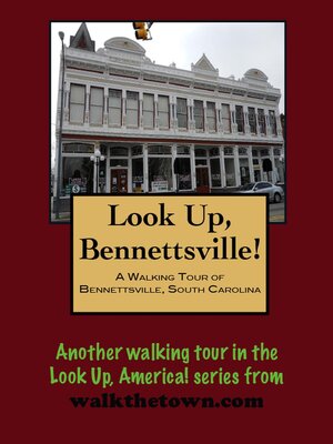 cover image of A Walking Tour of Bennettsville, South Carolina